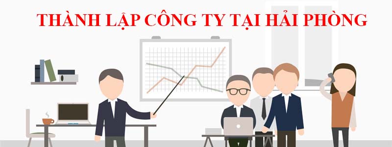 Dịch vụ thành lập doanh nghiệp ở Hải Phòng