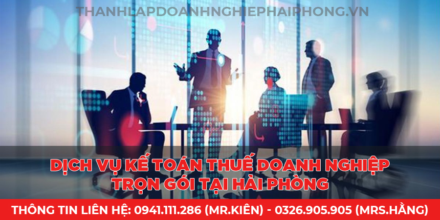 Dịch vụ kế toán thuế doanh nghiệp trọn gói tại Hải Phòng