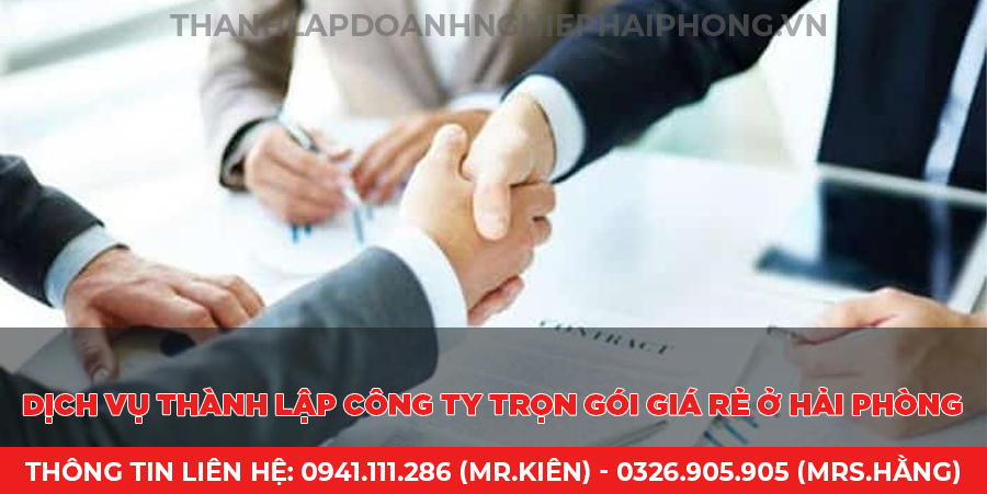 Dịch vụ thành lập công ty trọn gói giá rẻ ở Hải Phòng