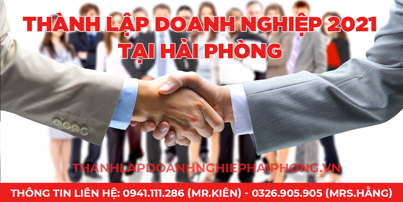 Thành lập doanh nghiệp 2021 tại Hải Phòng