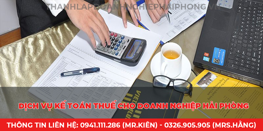 Dịch vụ kế toán thuế cho doanh nghiệp Hải Phòng