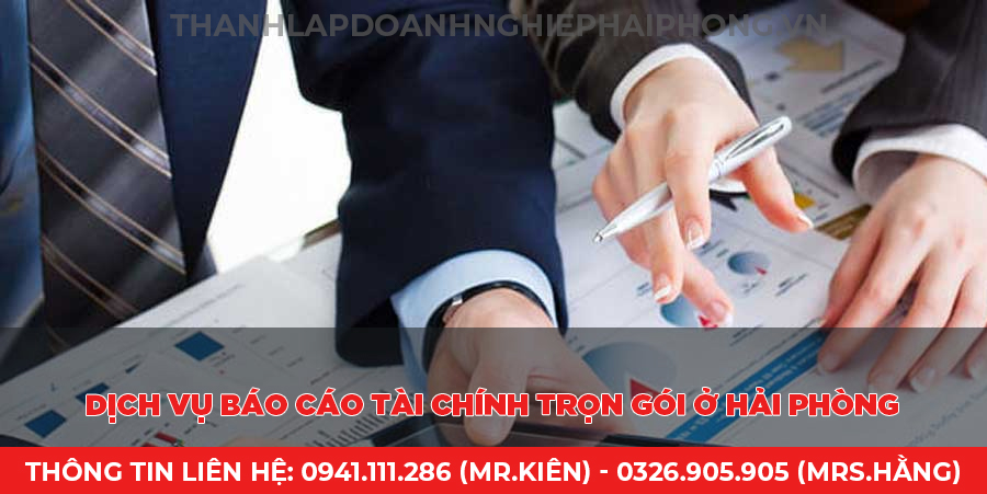 Dịch vụ báo cáo tài chính trọn gói ở Hải Phòng