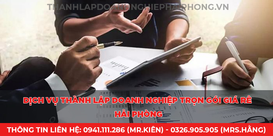 Dịch vụ thành lập doanh nghiệp trọn gói giá rẻ Hải Phòng
