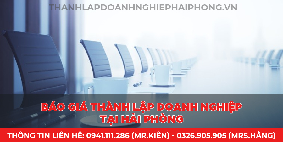 Báo giá thành lập doanh nghiệp tại Hải Phòng