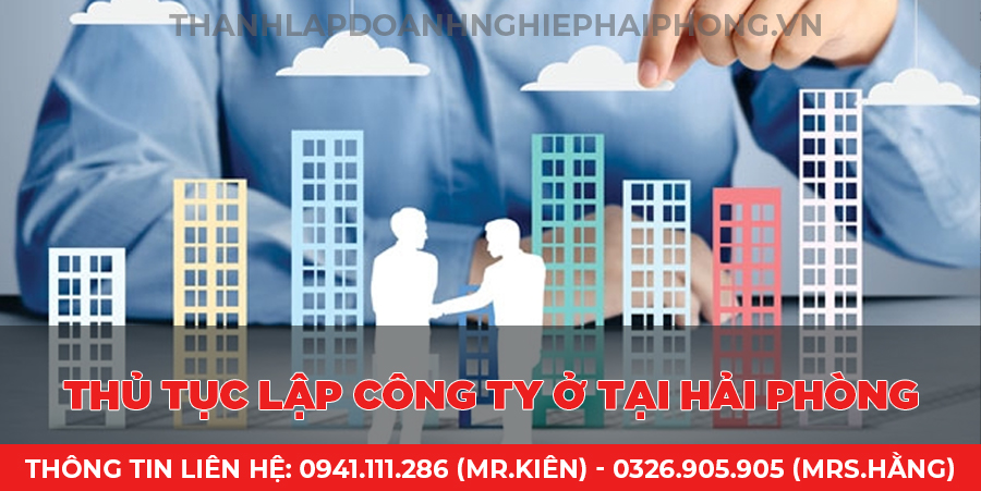 Thủ tục lập công ty ở tại Hải Phòng