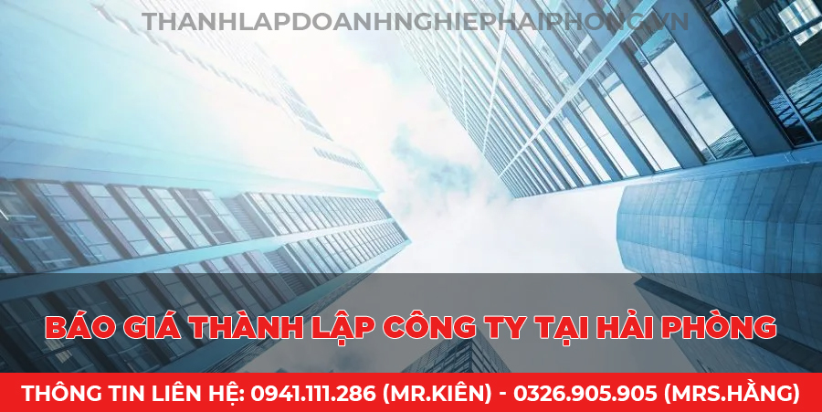 Báo giá thành lập công ty tại Hải Phòng