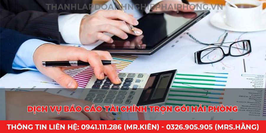 Dịch vụ báo cáo tài chính trọn gói Hải Phòng