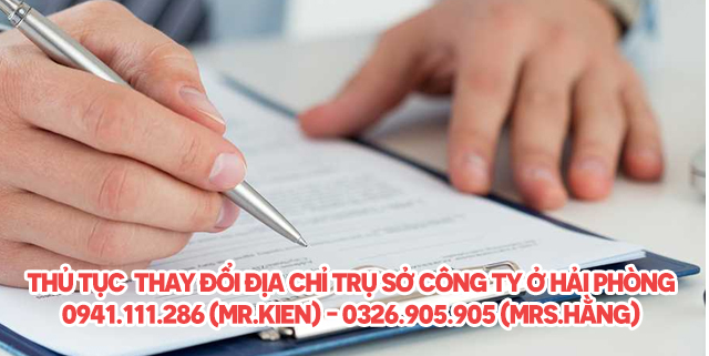 Thủ Tục thay đổi địa chỉ  trụ sở công ty ở Hải Phòng