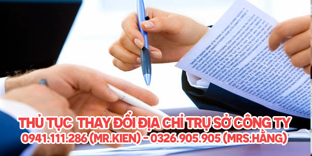 Thủ Tục thay đổi địa chỉ trụ sở công ty
