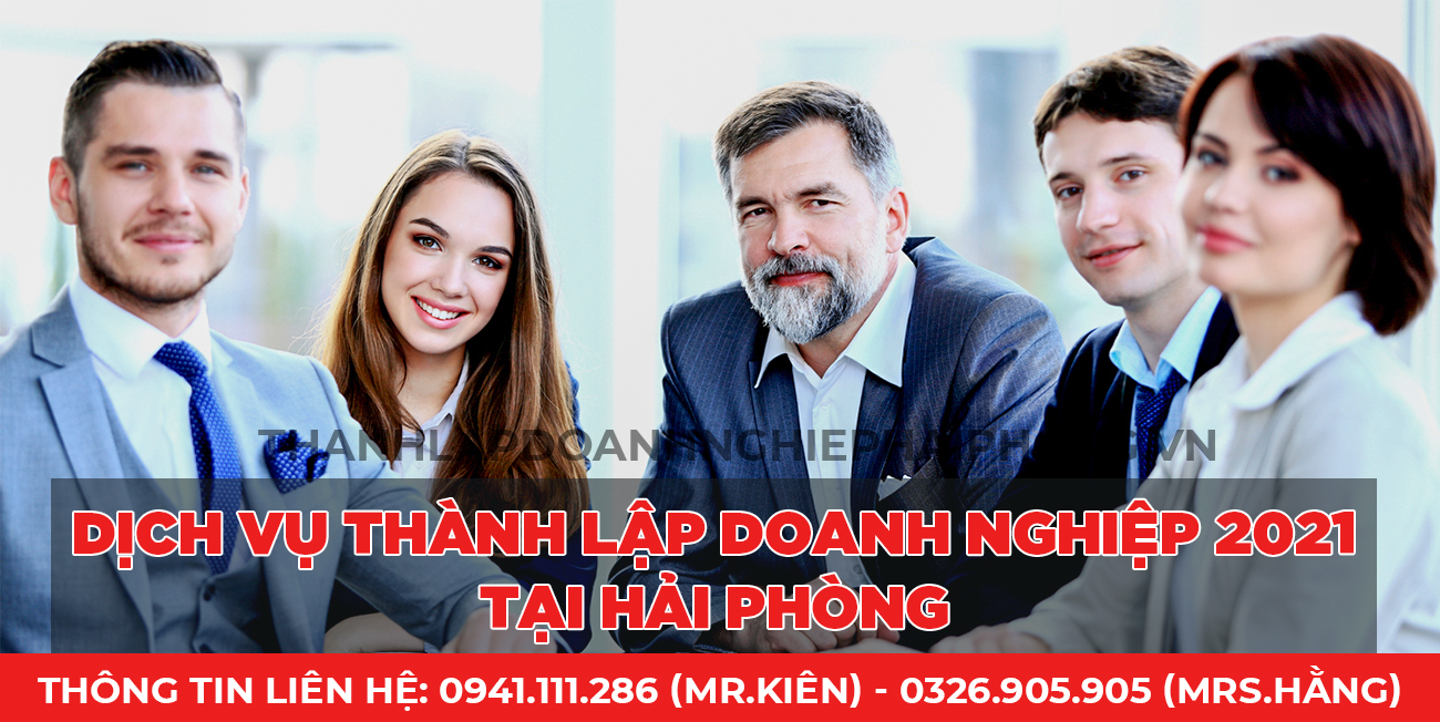 Dịch vụ thành lập doanh nghiệp 2021 tại Hải Phòng