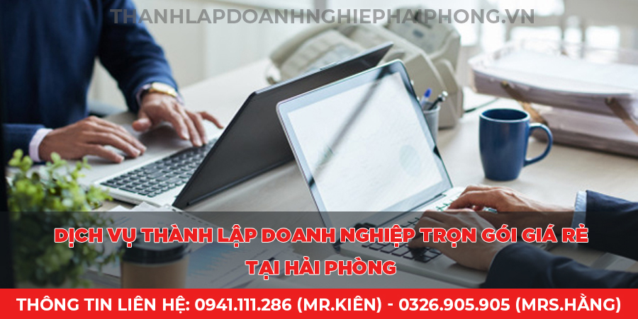 Dịch vụ thành lập doanh nghiệp trọn gói giá rẻ tại Hải Phòng