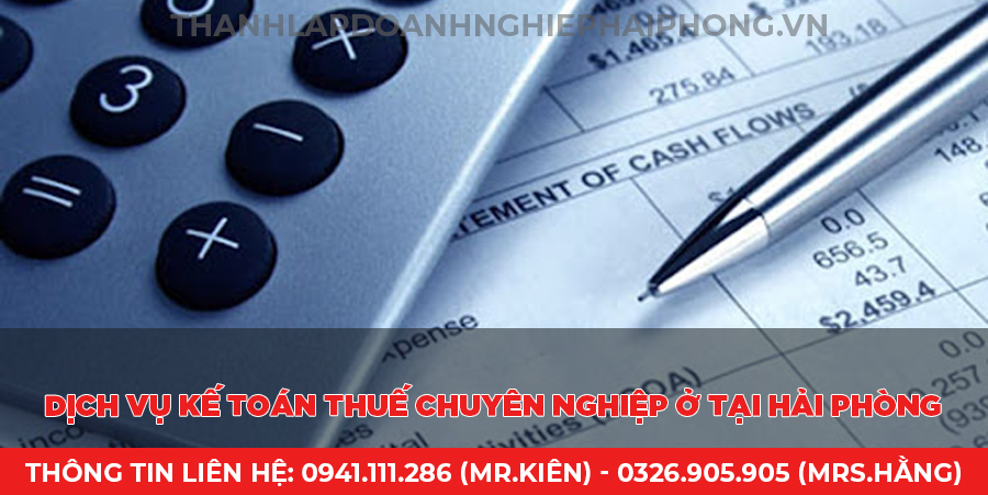 Dịch vụ kế toán thuế chuyên nghiệp ở tại Hải Phòng