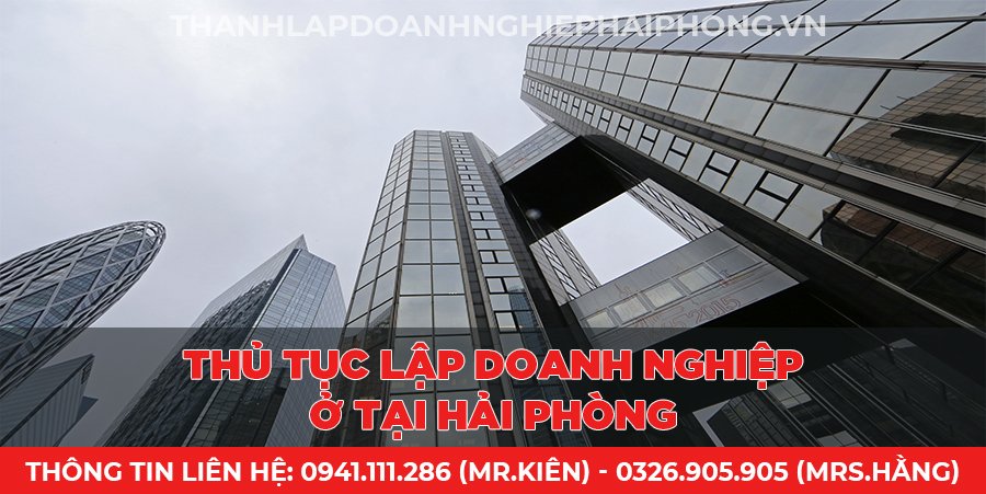 Thủ tục lập doanh nghiệp ở tại Hải Phòng