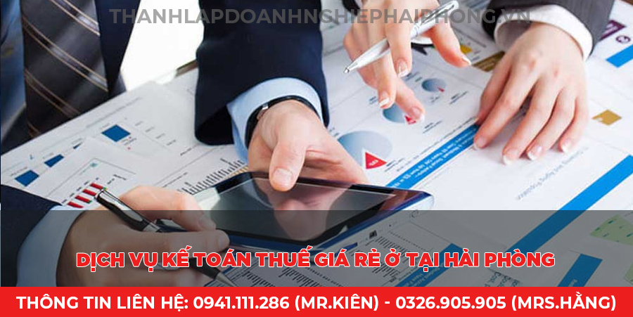Dịch vụ kế toán thuế giá rẻ ở tại Hải Phòng