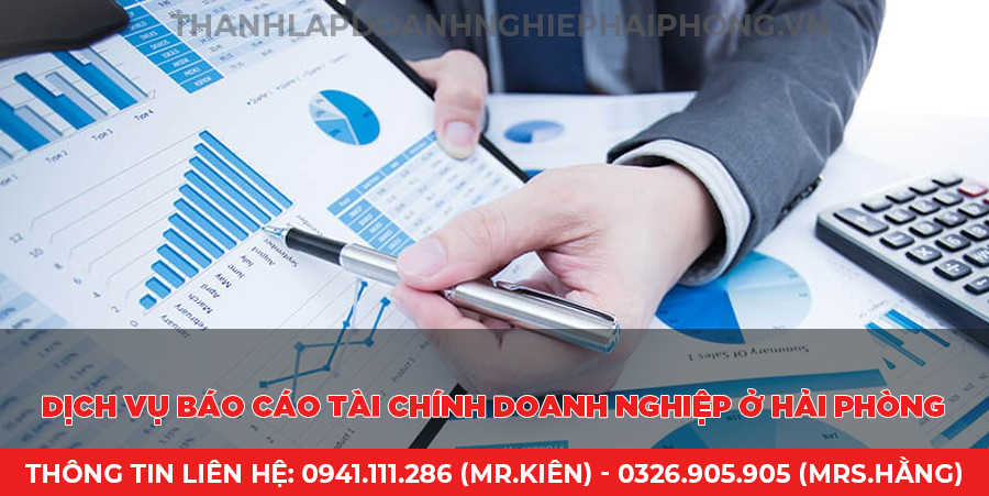 Dịch vụ báo cáo tài chính doanh nghiệp ở Hải Phòng