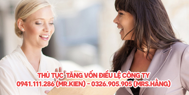 Thủ tục tăng vốn điều lệ công ty