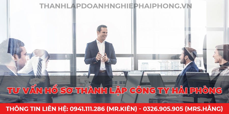 Tư vấn hồ sơ thành lập công ty Hải Phòng