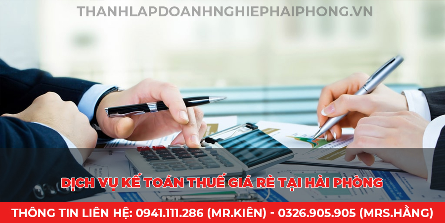 Dịch vụ kế toán thuế giá rẻ tại Hải Phòng
