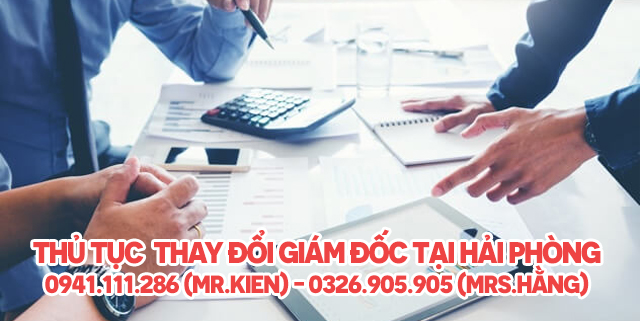 Thủ Tục thay đổi giám đốc tại Hải Phòng