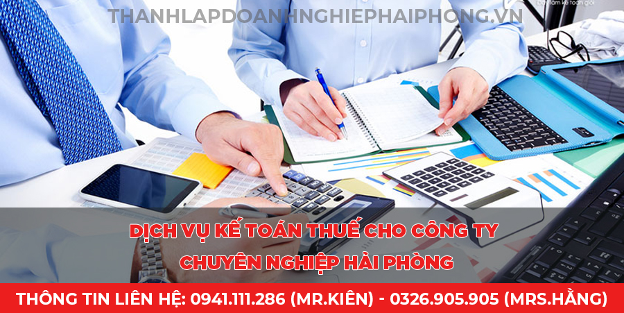 Dịch vụ kế toán thuế cho công ty chuyên nghiệp Hải Phòng