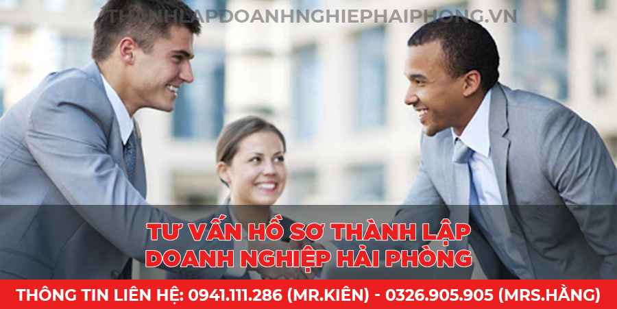 Tư vấn hồ sơ thành lập doanh nghiệp Hải Phòng