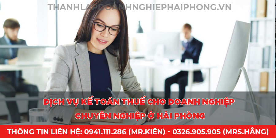 Dịch vụ kế toán thuế cho doanh nghiệp chuyên nghiệp ở Hải Phòng