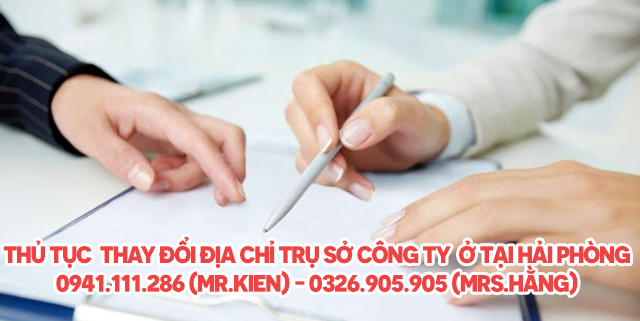 Thủ Tục thay đổi địa chỉ  trụ sở công ty ở tại Hải Phòng